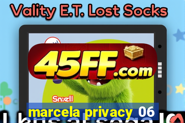 marcela privacy 06